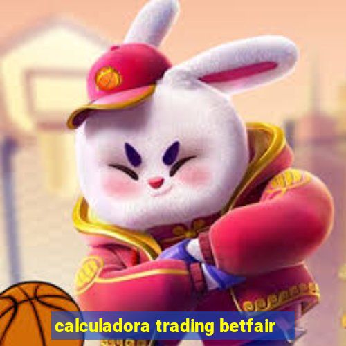 calculadora trading betfair